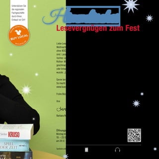 Unterstützen Sie
die regionalen
Fachgeschäfte
durch Ihren
Einkauf vor Ort!
Öffnungszeiten im Dezember 2016
Montag bis Samstag von 9 bis 19 Uhr
19. – 23.12. von 9 bis 20 Uhr
am 24.12. von 9 bis 13 Uhr
Bücher mit diesem Symbol
auch als Hörbuch erhältlich
Symbole und ihre Erklärungen: Bücher mit diesem Symbol
auch als eBook erhältlich
Mehr Bücher, Medien und
Ideen finden Sie unter
www.buecher-roth.de
Liebe Lesebegeisterte,
Weihnachten OHNE Schnee, das ist für uns leider schon Gewohnheit, doch Weihnachten
ohne BÜCHER? Das ist unvorstellbar! Wie gut, dass wir hierbei völlig wetterunabhängig
sind. Lassen Sie also die Herzen Ihrer Lieben höher schlagen und verschenken Sie himm-
lisches Lesevergnügen. In unserem sorgfältig und liebevoll für Sie zusammengestellten
Rothen Weihnachtskatalog finden Sie Geschenkideen für den unterschiedlichsten Lese-
geschmack und ganz verschiedene Bedürfnisse: ob romantisch oder informativ, historisch
oder brisant, spannend oder entspannend ... Lesen ist fantastisch. Oder wie Voltaire schon
wusste: „Lesen lässt die Seele wachsen.“
Gerne beraten wir Sie und bieten Ihnen den (nicht nur weihnachtlichen) rundum Service.
So macht Schenken Freude. Wir freuen uns auf Ihren Besuch in der Buchhandlung oder auf
www.buecher-roth.de!
Frohe Bücherweihnachten wünscht Ihnen
Ihre
Barbara Roth und das Team der Buchhandlung Roth
 