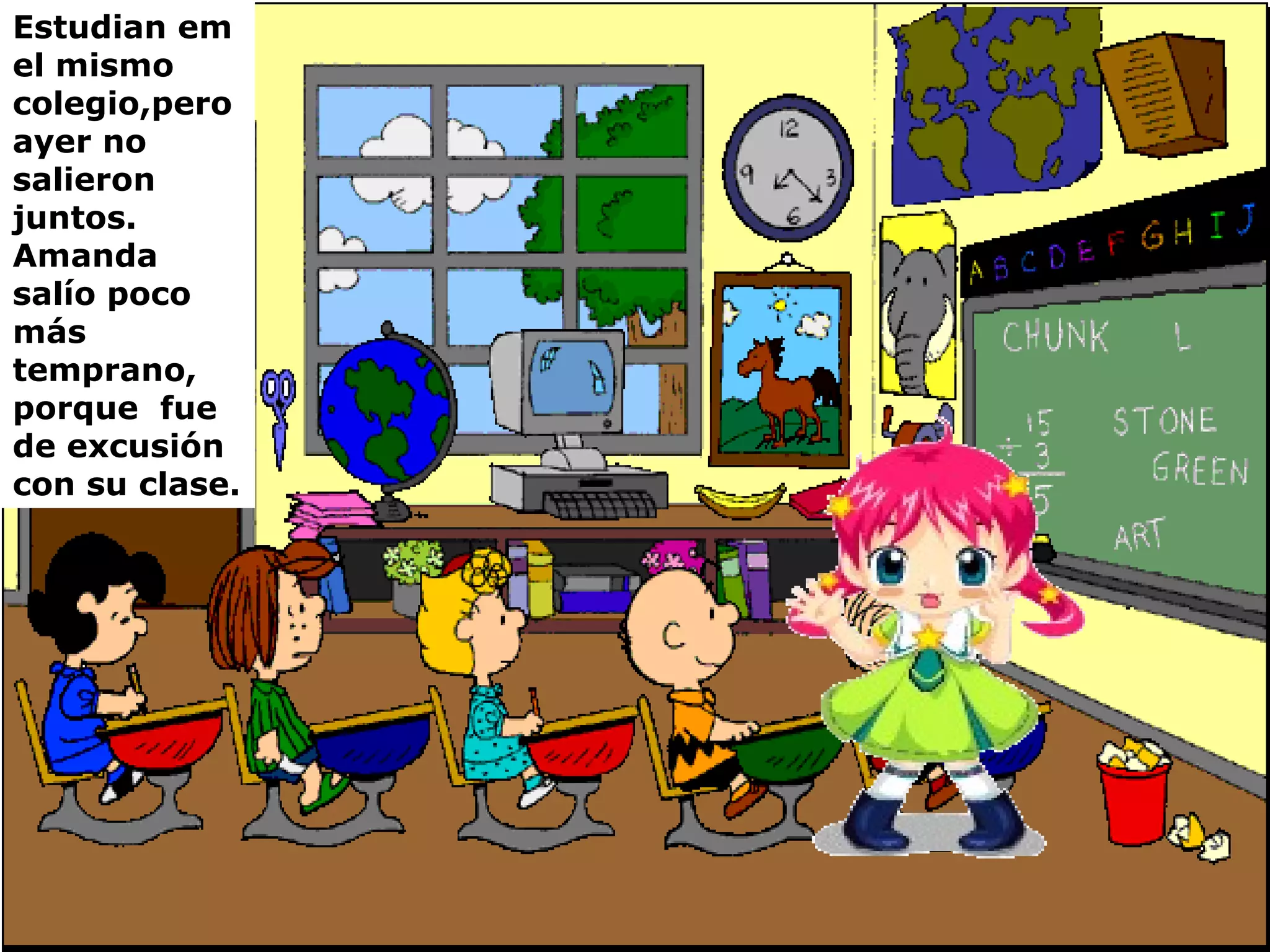 Estudian em el mismo colegio,pero ayer no salieron juntos. Amanda salío poco más temprano, porque fue de excusión con su clase.