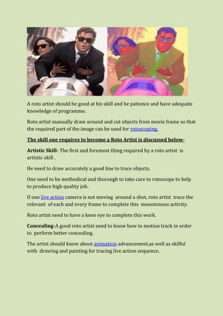 SKILL NEEDED TO BE A ROTO ARTIST