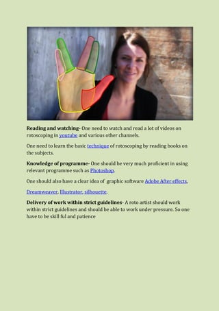 SKILL NEEDED TO BE A ROTO ARTIST