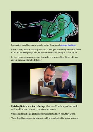 SKILL NEEDED TO BE A ROTO ARTIST