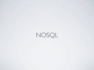 NOSQL
 