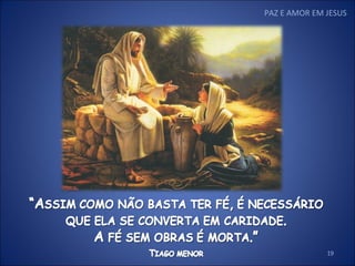 PAZ E AMOR EM JESUS 
