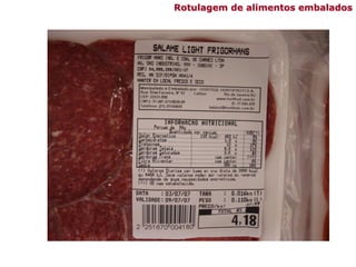 Rotulagem de alimentos embalados
 