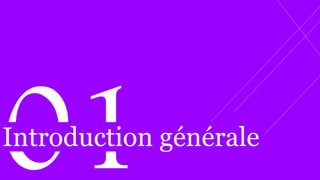 Introduction générale
 