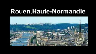 Rouen,Haute-Normandie
Maria Gonzalez
 