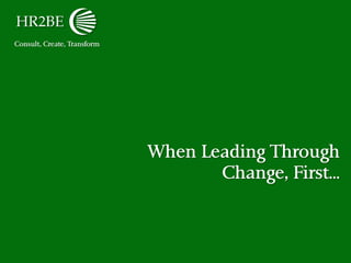 Leading through Change Slide 3