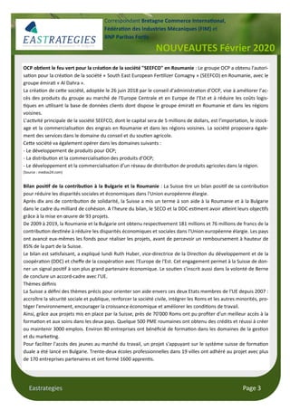 Eastrategies Page 3
NOUVEAUTES Février 2020
Correspondant Bretagne Commerce Interna!onal,
Fédéra!on des Industries Mécaniq...