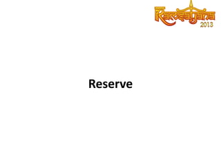 Reserve

 