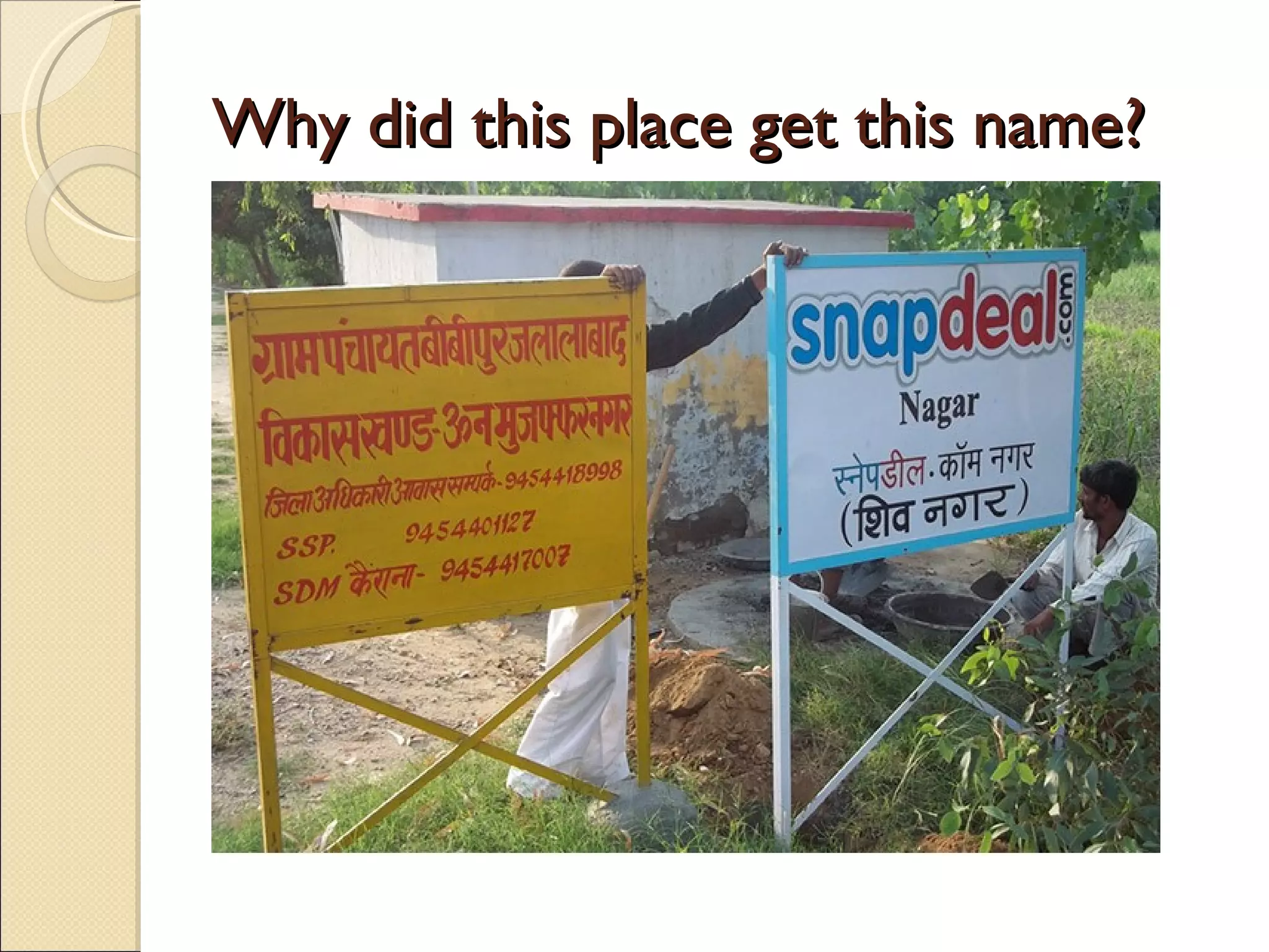 Why did this place get this name?
 