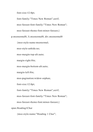 font-size:12.0pt;
font-family:"Times New Roman",serif;
mso-fareast-font-family:"Times New Roman";
mso-fareast-theme-font:minor-fareast;}
p.msonormal0, li.msonormal0, div.msonormal0
{mso-style-name:msonormal;
mso-style-unhide:no;
mso-margin-top-alt:auto;
margin-right:0in;
mso-margin-bottom-alt:auto;
margin-left:0in;
mso-pagination:widow-orphan;
font-size:12.0pt;
font-family:"Times New Roman",serif;
mso-fareast-font-family:"Times New Roman";
mso-fareast-theme-font:minor-fareast;}
span.Heading1Char
{mso-style-name:"Heading 1 Char";
 