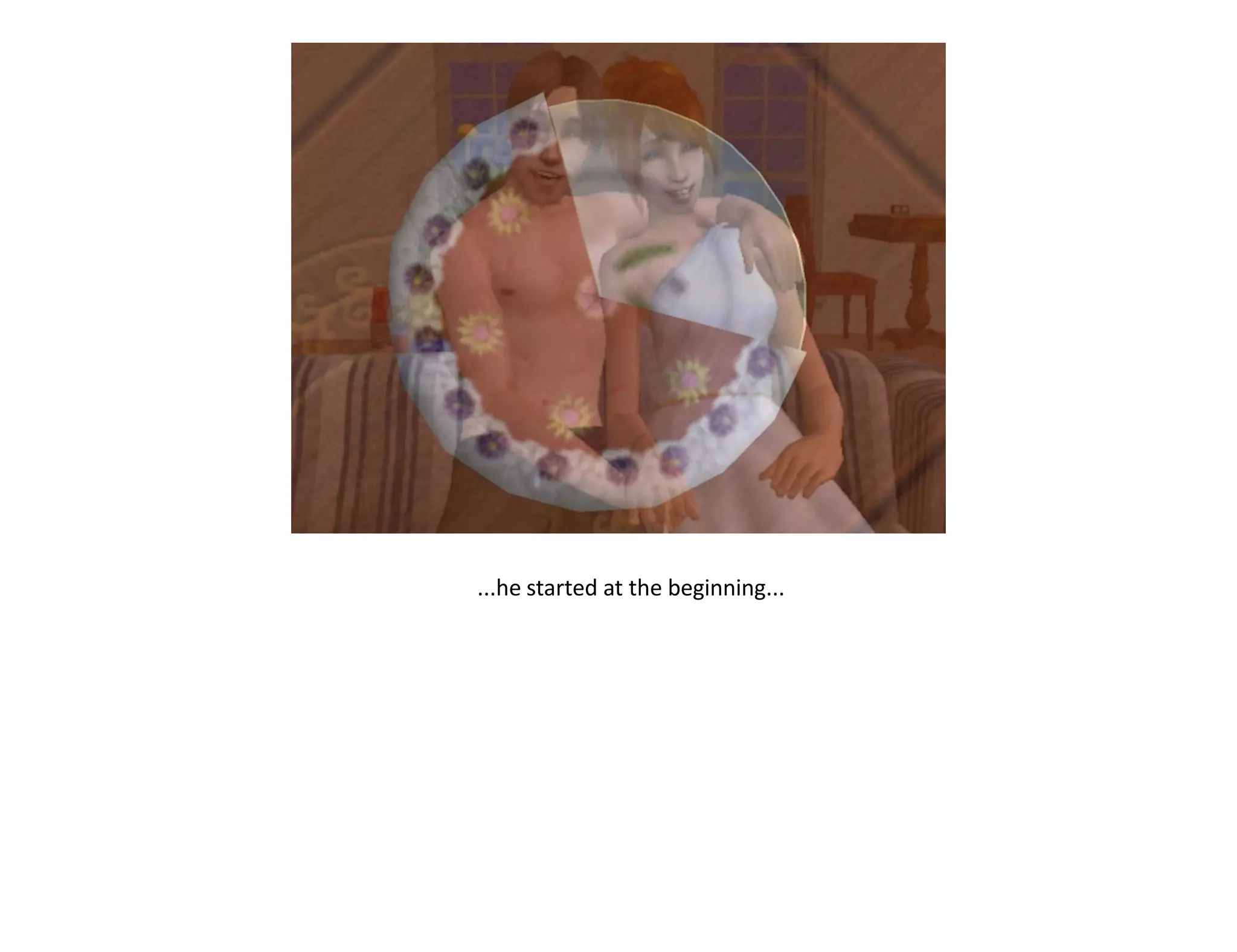 ...he started at the beginning...
 