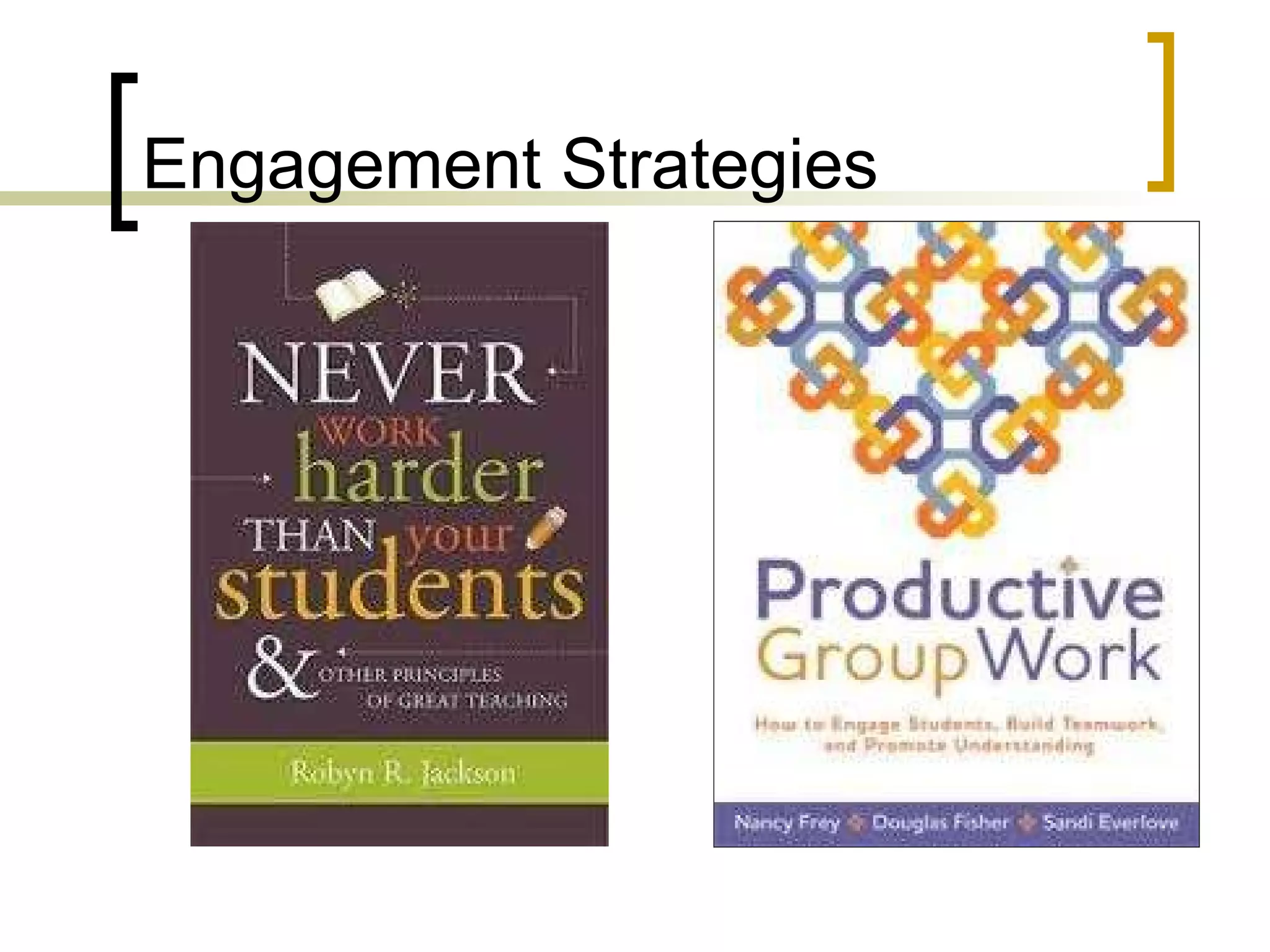 Engagement Strategies 