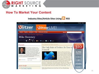 How To Market Your Content Industry Sites/Article Sites Using  RSS   