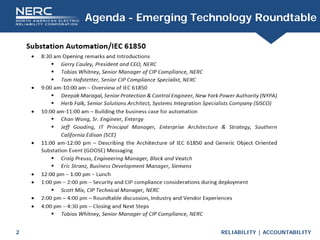 RELIABILITY | ACCOUNTABILITY
2
Agenda - Emerging Technology Roundtable
 