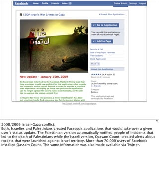 http://apps.facebook.com/supportgaza.




                                                                                ...