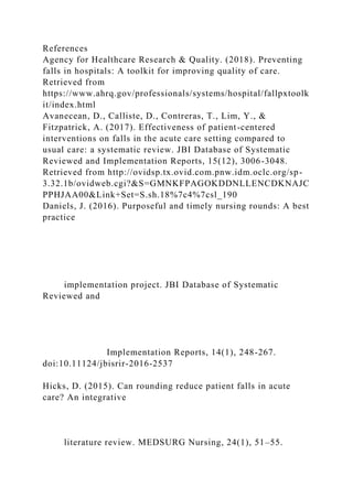 Fall Risk Hourly Rounding ROUND WITH A PURPOSE PURPOSEFUL HOURLY ROUNDING AND THE IMP.docx