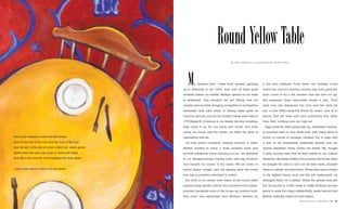 Round Yellow Table
                                                                                                    by Beth Arnold | illustration by sarah priest




                                                               	    M   y brothers and I were truly spoiled, growing

                                                               up in Batesville in the 1960s. And with all those good
                                                                                                                            a bar and cabinets. From there, we children could

                                                                                                                            watch her concoct dreamy creamy pies with perfectly

                                                               Southern dishes our mother, Bobbye, spread on our table      short crusts or fry a fat chicken that she had cut up.

                                                               or sideboard, why wouldn’t we be? Eating was our             She prepared three delectable meals a day. They

                                                               comfort and our forte, bringing us together in scrumptious   were how she dispensed her love and her duty (as

                                                               merriment and vital ritual. A dining table gave us           she, a late-1940s-early-50s Home Ec major, saw it) to

                                                               common ground, and all our holiday meals were held at        ensure that we were well and nutritiously fed. More

                                                               1775 Maple St. If anyone in our family did any traveling,    than that, cooking was her high art.

                                                               they came to us. For our aunts and uncles who lived            Eggs perfectly fried sunny-side up, scrambled creamy,

                                                               away, our house was the center, our table the giver of       or poached with no icky white stuff, with crispy slices of
   here is the deepest secret nobody knows                     sustenance and life.                                         bacon or rounds of sausage chucked full of sage and
   (here is the root of the root and the bud of the bud            On such grand occasions, Sunday lunches, or when         a pan of hot homemade buttermilk biscuits was our
   and the sky of the sky of a tree called life; which grows   Mother wanted to enjoy a more civilized meal and             typical breakfast. Every winter my father, Bill, bought
   higher than the soul can hope or mind can hide)             provide additional home training in such, we gathered        a salty country ham that he kept outside in our carport
   and this is the wonder that’s keeping the stars apart       in our Wedgwood-blue dining room with big windows            storeroom. He rarely cooked, but on some cold winter days

                                                               that framed our corner of the world. We sat down to          he brought the ham in and cut off some slices, plunked
   i carry your heart (i carry it in my heart)                 formal linens, crystal, and the sterling silver she loved    them in a skillet, and fried them. When they were covered

                                                               and had a powerful penchant to collect.                      in the lightest brown crust but still soft underneath, he

                                                                   But most of our meals were taken at the round table      arranged them on a platter. While the grease was still

                                                               painted deep golden yellow that anchored the maple-          hot, he poured in a little water to make Southern red-eye

                                                               paneled breakfast room of the house my parents built.        gravy to soak the crispy outside/fluffy inside biscuits that

                                                               This room was separated from Mother’s kitchen by             Mother carefully rolled out and baked.
48 ARKANSAS LIFE   www.arkansaslife.com                                                                                                                  November 2010 ARKANSAS LIFE 49
 