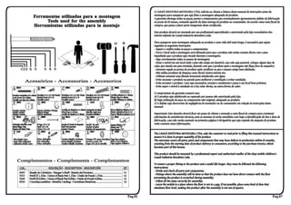 A CANAÃ INDUSTRIA MOVELEIRA LTDA, solicita ao cliente a leitura deste manual de instruções antes da
                                                                                                                                                      montagem para assegurar que seja feita a montagem adequada do produto.
                         Ferramentas utilizadas para a montagem                                                                                       A garantia abrange todas as peças, partes e componentes que eventualmente apresentarem defeito de fabricação
                               Tools used for the assembly                                                                                            no prazo de 03 meses, contando apartir da data entrega do produto ao consumidor, de acordo coma nota fiscal de
                         Herramientas utilizadas para la montaje                                                                                      compra, que passa a fazer parte integrante deste certificado.

                                                                                                                                                      Este produto deverá ser montado por um profissional especializado e autorizado pela loja revendedora dos
                                                                                                                                                      móveis infantís da Canaã Industria Moveleira Ltda.

                                                                                                                                                      Para assegurar uma montagem adequada ao produto e uma vida útil mais longa, é necessário que sejam
                                                                                                                                                      seguidas as seguintes instruções:
                                                                                                                                                      - Separe e confira todas as peças e componentes;
                                                                                                                                                      - Forre o local onde a montagem será efetuada para que o produto não tenha contato direto com o piso
                                                                                                                                                      impedindo que o produto seja riscado durante a montagem;
                                                                                                                                                      - Siga corretamente todos os passos de montagem;
                                                            3
                                                         118”,00m                                                                                     - Deixe o móvel em um local onde o piso não esteja em desnível, caso não seja possivel, coloque algum tipo de




                                                                                       11 0m
                                                                                          3,0
                                                                                         8”
                                                                                                                                                      calço que simule um piso nivelado, fazendo com que o produto após a montagem não fique fora de esquadro;
        12
        14
        16
        20
                         25


                                    35
                                         40
                                               45




                                                                                                                                                      - Somente regule as portas do produto após certificar-se que o mesmo esteja bem alinhado;
                                                                                                                                                      - Não utilize produtos de limpeza como álcool, lustra-móveis etc;
                                                                                                                                                      - Utilizem somente uma flanela levemente úmidecida com água.
                                                                                                                                                      - Evite encostar o produto na parede para melhorar a ventilação e evitar umidade;
              Acessórios - Accessories - Accesorios                                                                                                   - Evite arrastar o produto. Caso seja necessário, esvazie-o totalmente e puxe-o em local bem próximo;
                                                                                                                                                      - Evite expor o móvel à umidade ou à luz solar direta, ou outra forma de calor.
A   8019
                              B   8001
                                                         C   8002
                                                                                        D    8004
                                                                                                                  E    5002

                                                                                                                                                      O compromisso de garantia cessará caso:
Parafuso tampinha 4,8 x 50mm Parafuso 3,5 x 12 Cab Panela Parafuso 3,5 x 12 Cab Chata Parafuso 4,0 x 25 Cab Panela Cavilha plástica 8 x 30mm
Cover Screw 4,8 x 50mm       Raised Screw 3,5 x 12        Raised Screw 3,5 x 12       Raised Screw 4,0 x 25        Plastic Peg 8 x 30mm               A) O produto seja adulterado ou reparado por pessoa não autorizada pela loja.
Tornillo con tapa 4,8 x 50mm Tornillo 3,5x12              Tornillo 3,5x12             Tornillo 4,0 x 25            Cavilla Plastica 8 x 30mm          B) Haja utilização de peça ou componente não original, adequado ao produto.
F    5054
                              G   5055
                                                         H     1004
                                                                                         I 8008
                                                                                                                   J    5003                          C) O defeito seja decorrente de negligência do montador ou do consumidor em relação às instruções deste
                                                                                                                                                      manual.
Puxador Carisma             Suporte Cabideiro Oblongo    Cavilha de Madeira 6 x 30mm Cantoneira de Metal          Porca Cilindrica Plástica 12 x 9
Handle Carisma              Support Hanger               Wood Peg 6 x 55mm           Metallic Angle-Iron          Plastic Cylindrical Nut 12 x 9
Manijja Carisma             Suporte suspension           Cavilla de Madera 6 x 30mm Escuadra Metálica             Puerca Cilindrica plastica 12 x 9   Importante: Este desenho deverá ficar em posse do cliente e anexado a nota fiscal de compra para eventuais
K   8012
                              L   8009
                                                         M    8014
                                                                                        N 4003
                                                                                                                  O     5011                          solicitações de assistências técnicas, pois as mesmas só serão atendidas caso haja a identificação do lote e data de
                                                                                                     COLA  GLUE
                                                                                                                                                      fabricação, caso não venha anotado na primeira página é obrigatório que seja copiado da etiqueta do produto
Dobradiça Metálica 7mm      Prego 10 x 10                Junção de Fundo de Roupeiro    Sachê de cola             Sapata Plástica “U”                 onde constam estas informações.
Metal Hinge 7mm             Nail 10 x 10                 Back Part Junction             Sachet of glue            Plastic Feet “U”
Bisagra del Metal 7mm       Clavo 10 x 10                Juntura Trasera                Bolsita de pegamento      Pata Plastica “U”
     4002
P                             Q 8043
                                                         R    8046
                                                                                         S   5031
                                                                                                                  T     4008
                                                                                                                                                      The CANAÃ INDÚSTRIA MOVELEIRA LTDA, asks the customer to read prior to filing this manual instructions to
                                                                                                                                                      ensure it is done in proper assembly of the product.
Fita Dupla Face             Pino Minifix                 Tambor Minifix 12x10mm         Tampa CPL para Parafuso Tapa Furo adesivo
Dual Side Adhesive          Pin Minifix                  Drum Minifix 12x10mm           Screw’s cover CPL       Hole Cover Adhesive                   The warranty covers all parts, parts and components that may have defects in production within 03 months,
Adhesiva Doble Cara         Pino Minifix                 Tambor Minifix 12x10mm         Tapa CPL de lo tornillo Tapa Agujero Adhesivo                 counting from the starting date of product delivery to consumers, according to the purchase invoice, which
                                                                                                                                                      becomes part of this license.

                                                                                                                                                      This product should be mounted by a professional expert and authorized reseller of the shop mobile children's
                                                                                                                                                      Canaã Indústria Moveleira Ltda.
     Complementos - Complements - Complementos
                                                                                                                                                      To ensure a proper fitting to the product and a useful life longer, they must be followed the following
        COD...                           DESCRIÇÃO - DESCRIPTION - DESCRIPCIÓN                                                     QT.                instructions:
                                                                                                                                                      - Divide and check all parts and components;
       8099        Bastão do Cabideiro - Hanger’s Staff - Bastón del Perchero..........................................             01
                   Perfil H 1,52m - Union of Back Part 1,52m - União de Fondo 1,52m............................
                                                                                                                                                      - Fittings where the assembly will be done so that the product does not have direct contact with the floor
       5035                                                                                                                         01
       5040        Perfil H 0,86m - Union of Back Part 0,86m - União de Fondo 0,86m.............................                    01                preventing the product is scratched during assembly;
       8020        Corrediça metálica - Metallic Linding - Corredizas Metalicas......................................               03                - Follow all the steps correctly for assembly;
                                                                                                                                                      - Leave the mobile in a place where the floor is not in a gap, if not possible, place some kind of shoe that
                                                                                                                                                      simulates floor level, making the product after the assembly is not out of square;


                                                                                                                                         Pag.02                                                                                                                      Pag.07
 