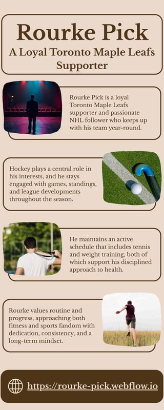 Rourke Pick - A Loyal Toronto Maple Leafs Supporter | PDF