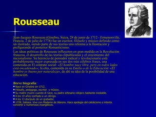 Rousseau ,[object Object],[object Object],[object Object],[object Object],[object Object],[object Object],[object Object],[object Object],[object Object]