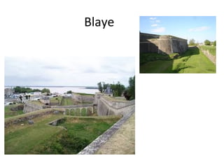 Blaye