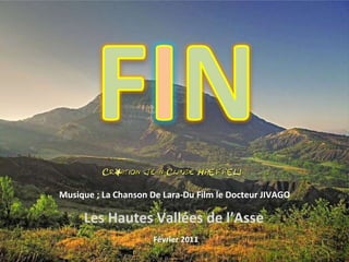 Les Hautes Vallées de l’Asse Musique ; La Chanson De Lara-Du Film le Docteur JIVAGO  Février 2011 
