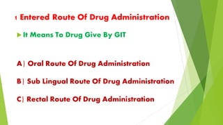 Sub Administration Route of drug administration | PDF