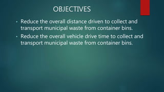 Route optimization for collection of municipal solid waste in Katpadi ...