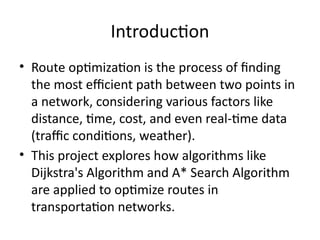 Advanced Route Optimization Techniques Using Dijkstra's and A* ...