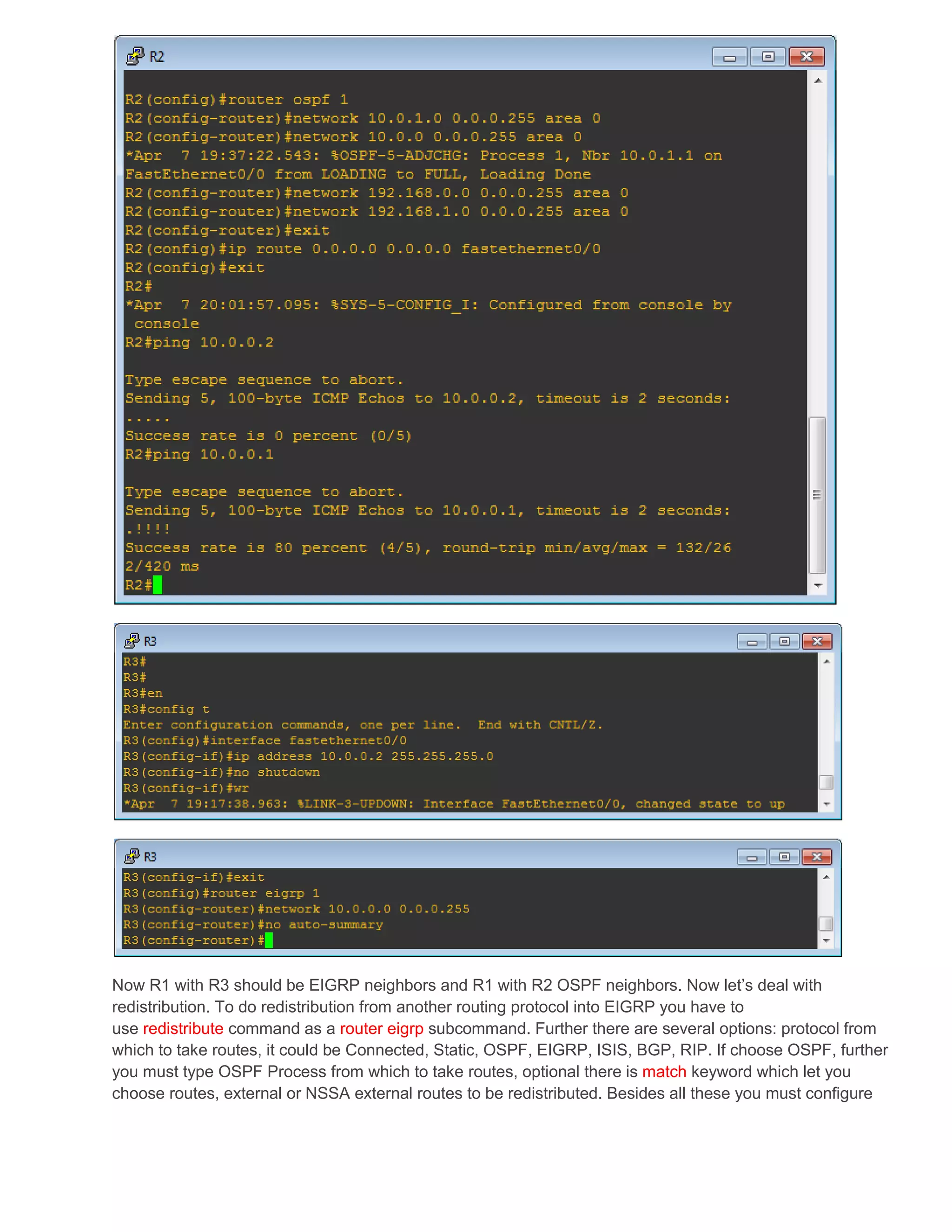 Redistribution into EIGRP(Exterior & Interior gateway Routing protocol ...