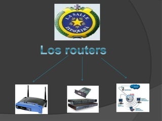 Los routers 