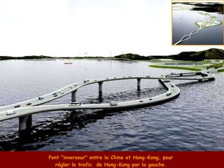 Pont "inverseur" entre la Chine et Hong-Kong, pour  régler le trafic  de Hong-Kong par la gauche.  
