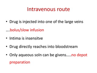 Intima Infusion Routes of drug administration | PPTX