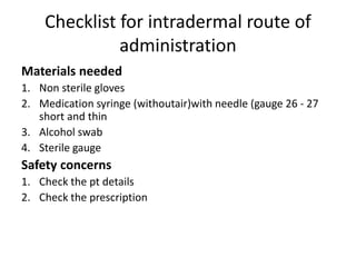 Checklist Intradermal ROUTES OF DRUG ADMINISTRATION .pptx
