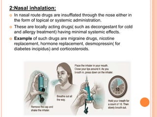 Systemic Inhalation Route Routes of drug administration | PPTX