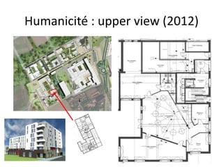 Humanicité : upper view (2012)
 