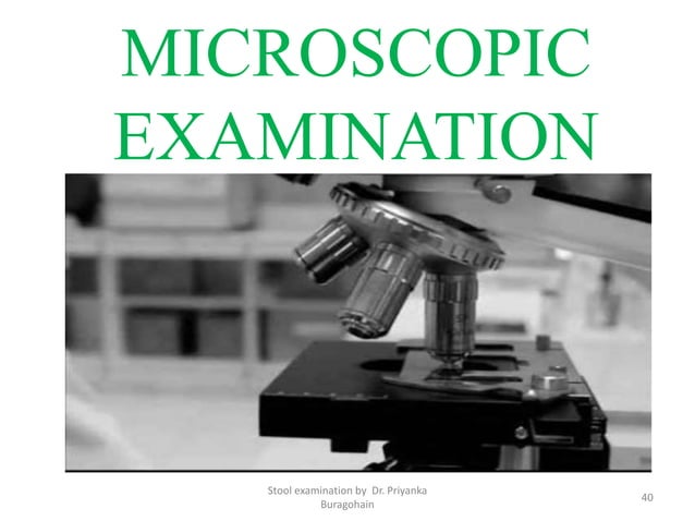 Routine examination of stool | PPTX
