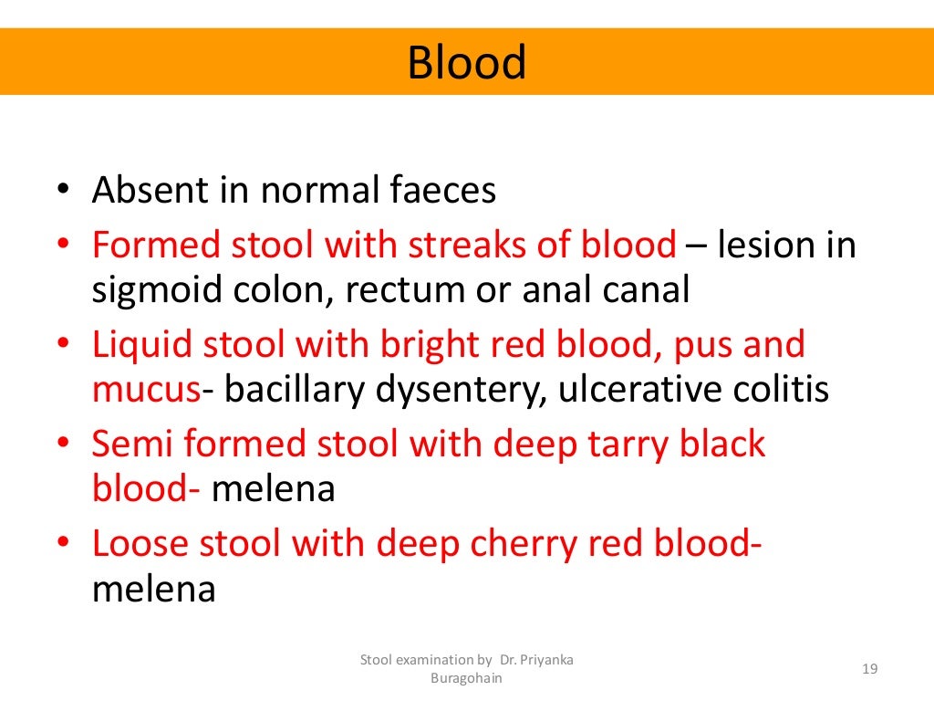 Routine examination of stool