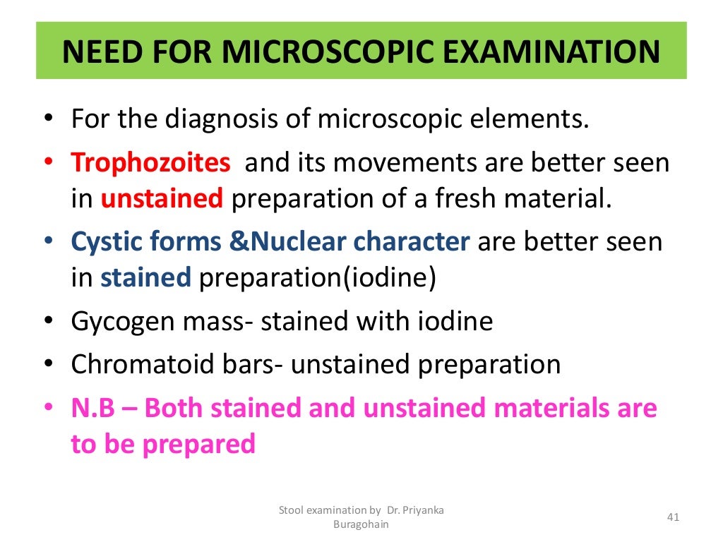 Routine examination of stool