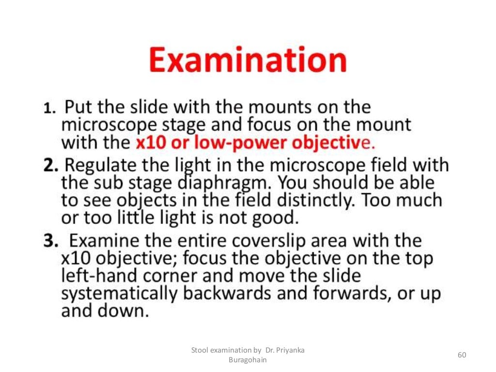 Routine examination of stool