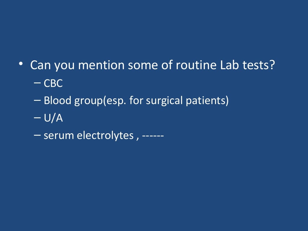 Routine lab tests
