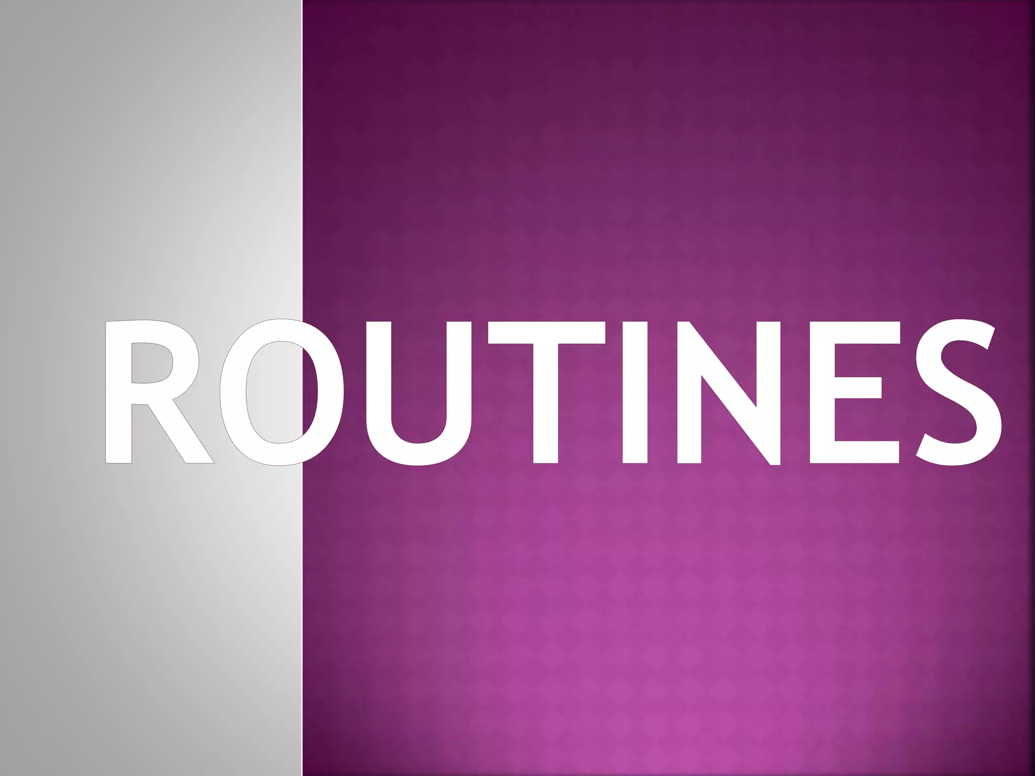 present-routines-ppt