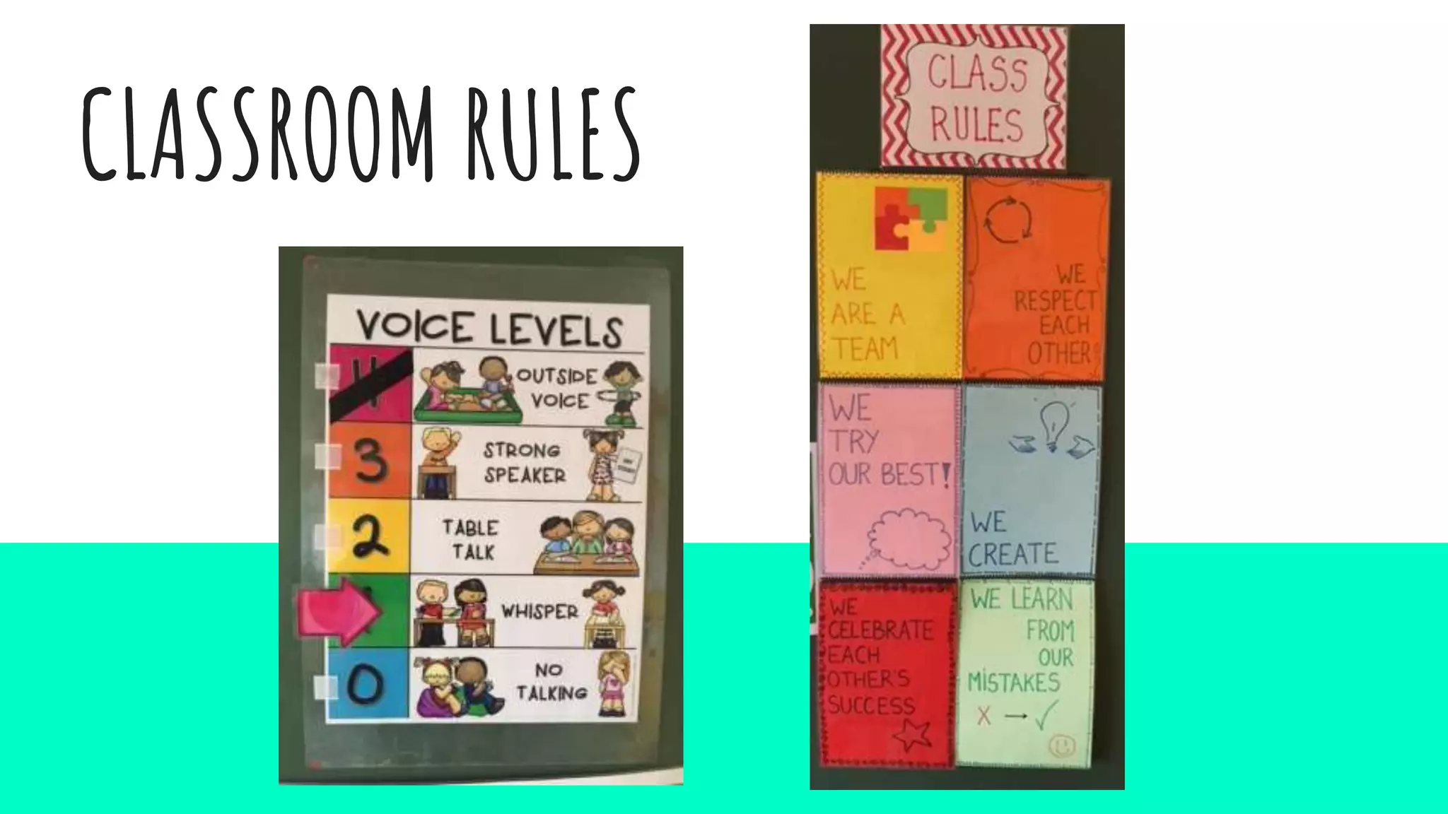 CLASSROOM RULES
 