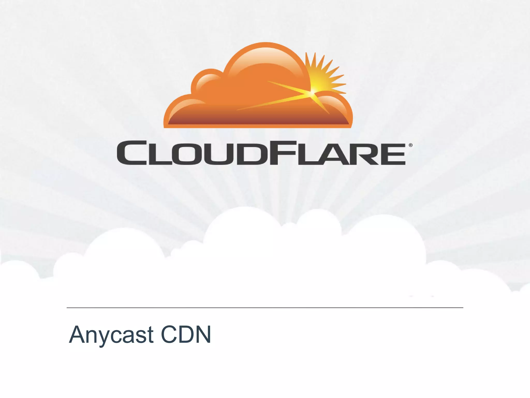 Anycast CDN
 