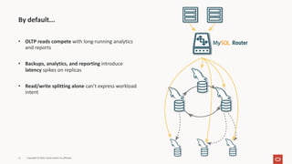 MySQL Routing Guidelines: Designing Smarter Query Routing Together | PDF