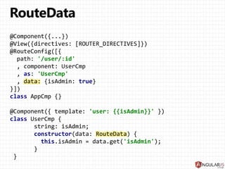 {path:'/:id', name:'Product', component:Product}
<a [routerLink]="['Product', {id:1}]">Product 1</a>
router.navigate(['Product' ,'{id:8}']);
 