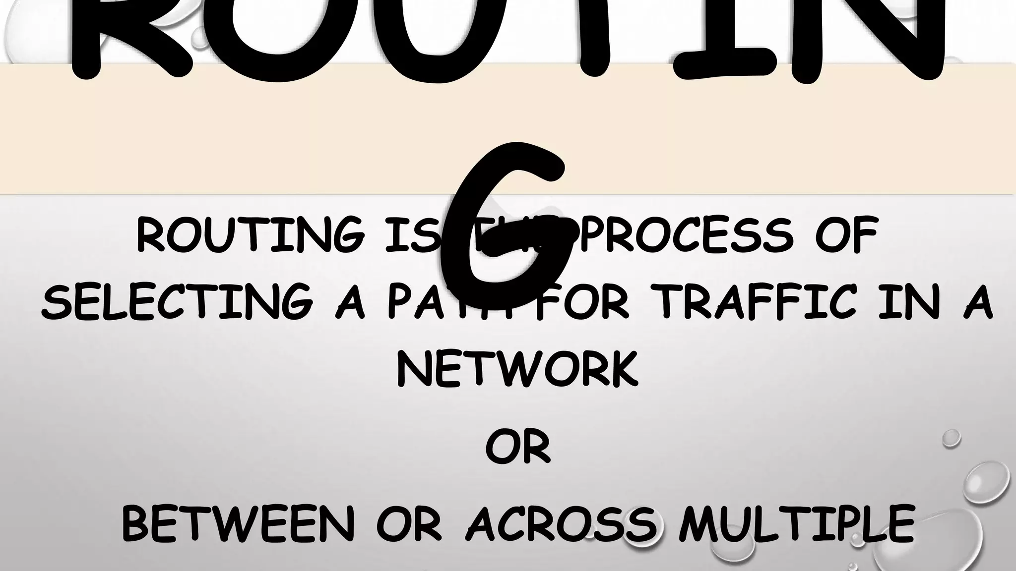 Routing ppt | PPTX