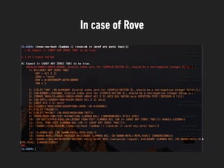 In case of Rove
 
