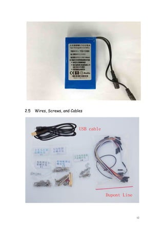 12
2.5 Wires, Screws, and Cables
 